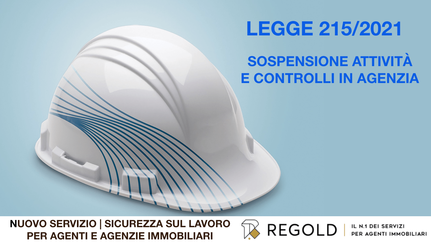 Legge 215/2021 sicurezza sul lavoro Agenzie Immobiliari