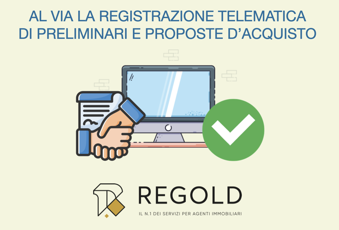 Registrazione telematica preliminari e proposte d'acquisto